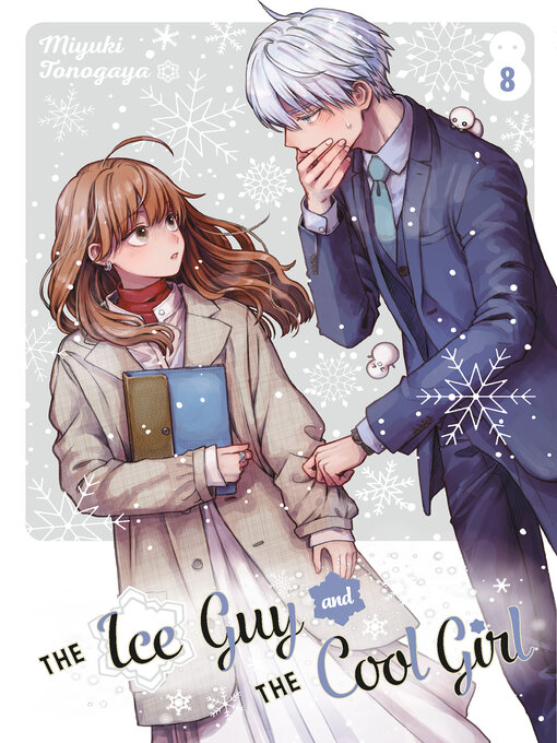 Title details for The Ice Guy and the Cool Girl, Volume 8 by Miyuki Tonogaya - Wait list